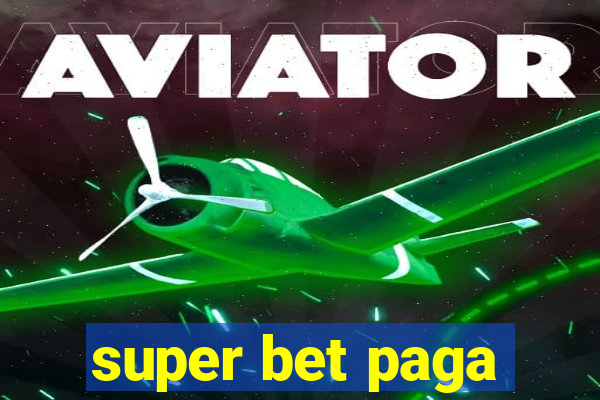 super bet paga